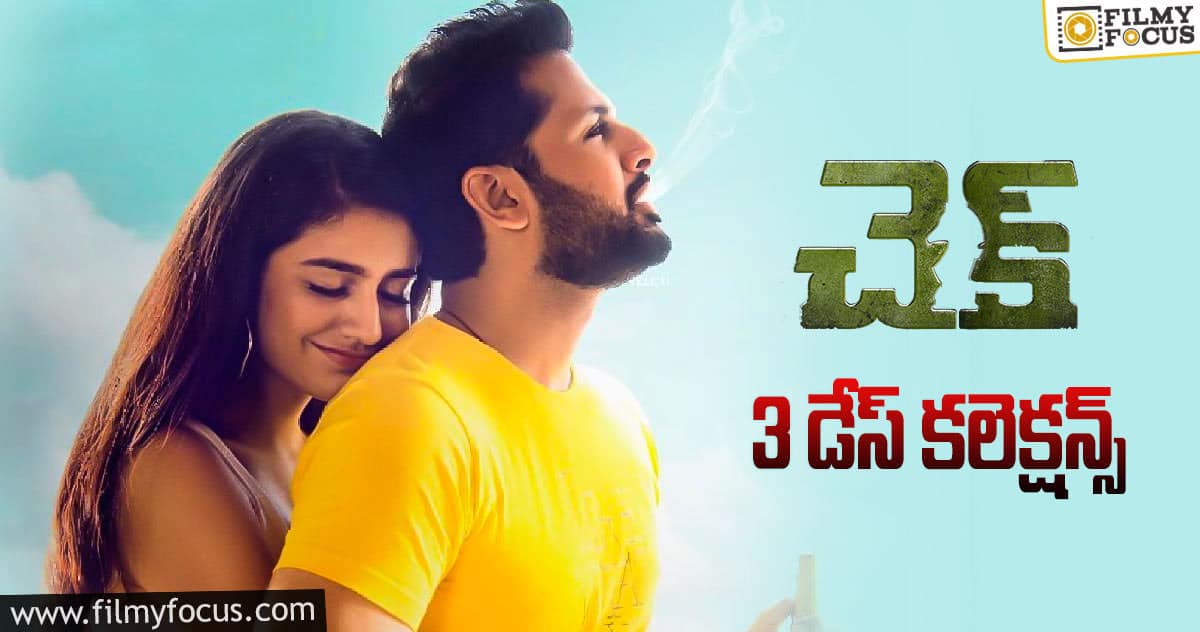 ‘చెక్’ 3 డేస్ కలెక్షన్స్..!